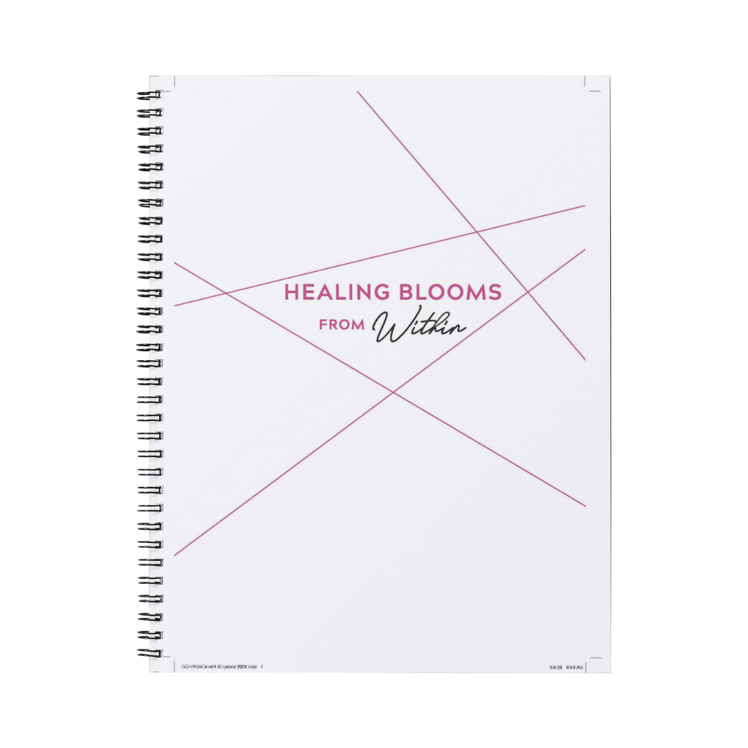 Healing Blooms from Within [hardcover, 90-day journal]